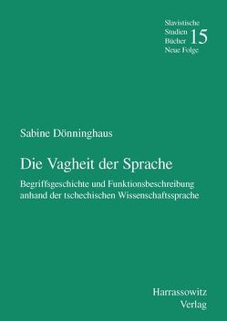 Die Vagheit der Sprache von Dönninghaus,  Sabine