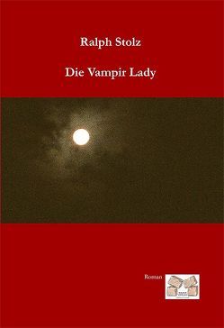 Die Vampir Lady von Stolz,  Ralph