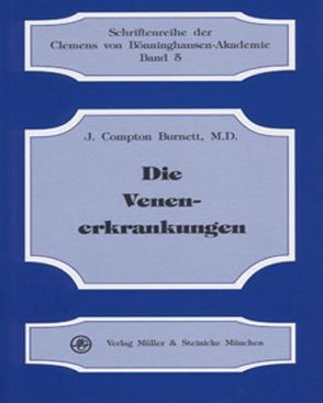 Die Venenerkrankungen von Burnett,  Compton J, Kohl,  Henner