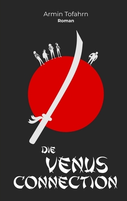 Die Venus Connection von Design: Nils Tofahrn,  Cover, Tofahrn,  Armin