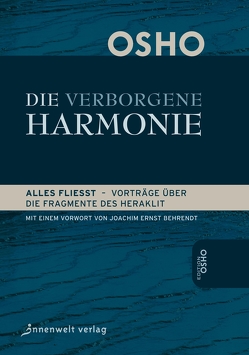 Die Verborgene Harmonie von Nirvano,  Prem, Osho