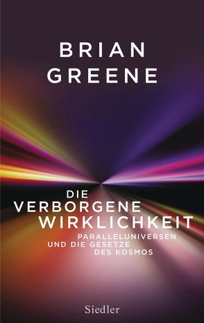 Die verborgene Wirklichkeit von Greene,  Brian, Vogel,  Sebastian