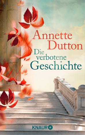 Die verbotene Geschichte von Dutton,  Annette