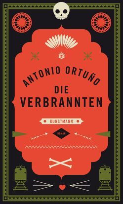 Die Verbrannten von Haller,  Nora, Ortuño,  Antonio