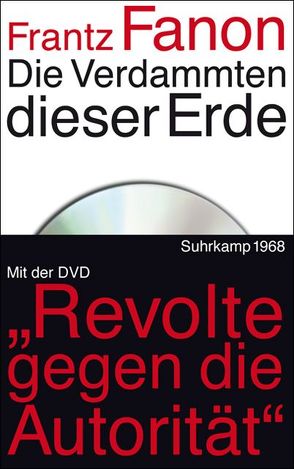 Die Verdammten dieser Erde von Fanon,  Frantz, König,  Traugott, Sartre,  Jean-Paul