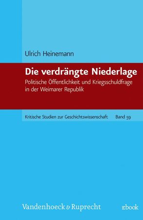 Die verdrängte Niederlage von Heinemann,  Ulrich