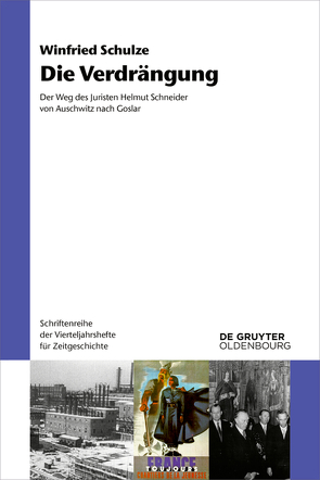 Die Verdrängung von Schulze,  Winfried