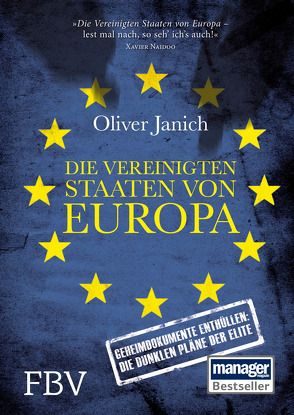 Die Vereinigten Staaten von Europa von Janich,  Oliver