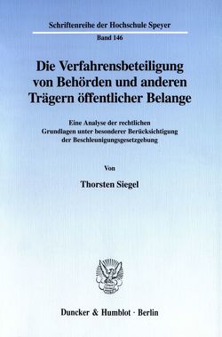 Die Verfahrensbeteiligung von Behörden und anderen Trägern öffentlicher Belange. von Siegel,  Thorsten