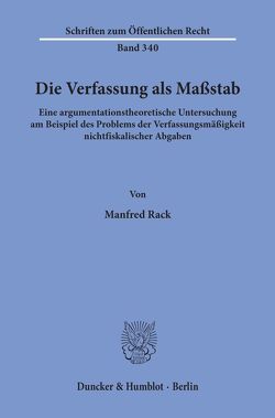 Die Verfassung als Maßstab. von Rack,  Manfred