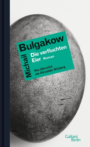 Die verfluchten Eier von Bulgakow,  Michail, Nitzberg,  Alexander