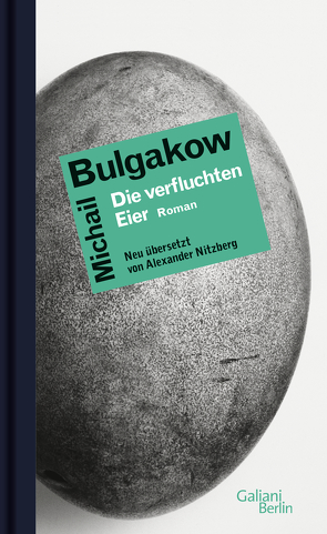 Die verfluchten Eier von Bulgakow,  Michail, Nitzberg,  Alexander