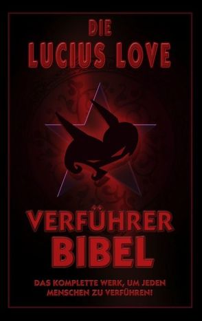 Die Verführer Bibel von Lucius Love