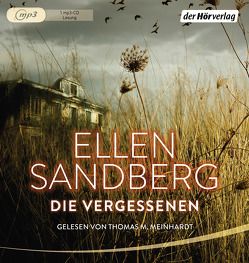 Die Vergessenen von Meinhardt,  Thomas M., Sandberg,  Ellen