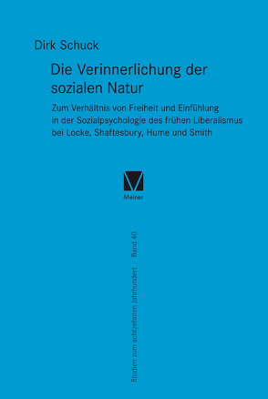 Die Verinnerlichung der sozialen Natur von Schuck,  Dirk