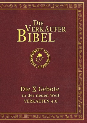 Die Verkäufer-Bibel von Hahn,  Werner F.