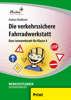 Die verkehrssichere Fahrradwerkstatt von Madlener,  Andrea