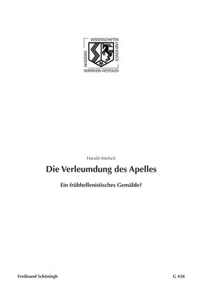 Die Verleumdung des Apelles von Haneklaus,  Birgitt, Mielsch,  Harald