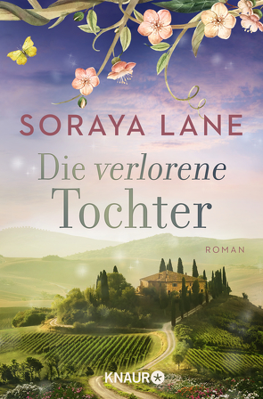 Die verlorene Tochter von Lane,  Soraya, Zühlke,  Sigrun