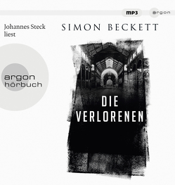 Die Verlorenen von Beckett,  Simon, Längsfeld,  Sabine, Steck,  Johannes, Witthuhn,  Karen