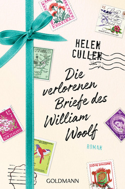 Die verlorenen Briefe des William Woolf von Cullen,  Helen, Reissig,  Heike