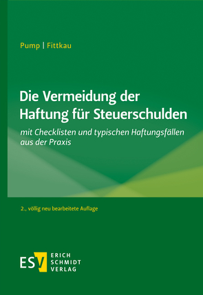 Die Vermeidung der Haftung für Steuerschulden von Fittkau,  Herbert, Pump,  Hermann