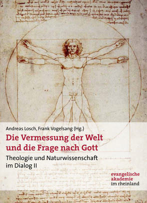 Die Vermessung der Welt und die Frage nach Gott von Lösch,  Andreas, Vogelsang,  Frank