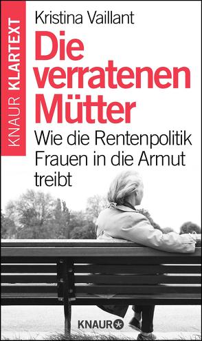 Die verratenen Mütter von Vaillant,  Kristina