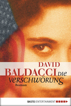 Die Verschwörung von Anton,  Uwe, Baldacci,  David