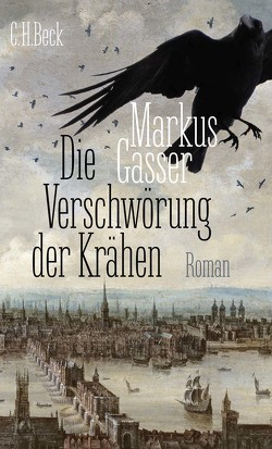 Die Verschwörung der Krähen von Gasser,  Markus