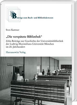 „Die verspätete Bibliothek“ von Kuttner,  Sven