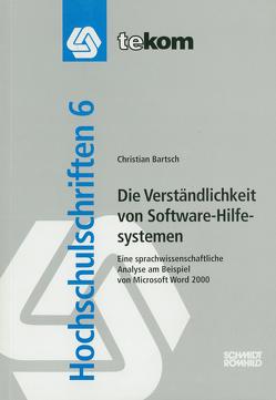 Die Verständlichkeit von Software-Hilfesystemen von Bärtsch,  Christian, Hennig,  Jörg, Tjarks-Sobhani,  Marita