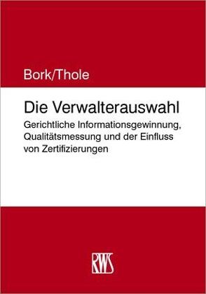 Die Verwalterauswahl von Bork,  Reinhard, Thole,  Christoph