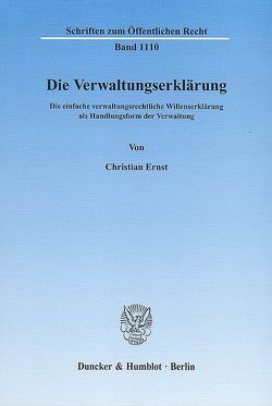 Die Verwaltungserklärung. von Ernst,  Christian