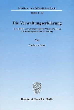 Die Verwaltungserklärung. von Ernst,  Christian