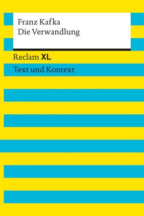 Die Verwandlung. Textausgabe mit Kommentar und Materialien von Kafka,  Franz, Kellermann,  Ralf
