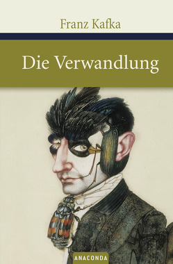 Die Verwandlung von Kafka,  Franz