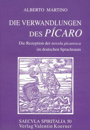 Die Verwandlungen des Pícaro. von Herwig,  Weber, Kurz,  Andreas, Martino,  Alberto, Michele,  Fausto De