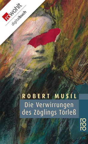 Die Verwirrungen des Zöglings Törleß von Musil,  Robert