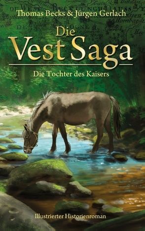 Die Vest Saga von Becks,  Thomas, Gerlach,  Jürgen