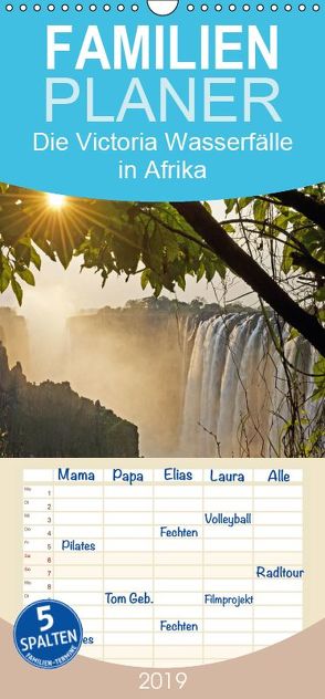 Die Victoria Wasserfälle in Afrika – Familienplaner hoch (Wandkalender 2019 , 21 cm x 45 cm, hoch) von CALVENDO