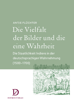 Die Vielfalt der Bilder und die eine Wahrheit von Flüchter,  Antje