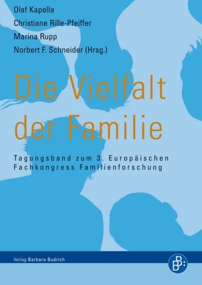 Die Vielfalt der Familie von Kapella,  Olaf, Rille-Pfeiffer,  Christiane, Rupp,  Marina, Schneider,  Norbert F.