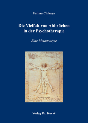 Die Vielfalt von Abbrüchen in der Psychotherapie von Cinkaya,  Fatima