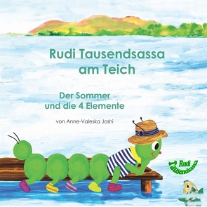 Die vier Jahreszeiten mit Rudi Tausendsassa / Rudi Tausendsassa am Teich von Joshi,  Anne-Valeska