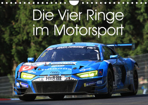 Die Vier Ringe im Motorsport (Wandkalender 2022 DIN A4 quer) von Morper,  Thomas