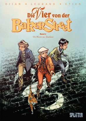 Die Vier von der Baker Street. Band 8 von Djian,  Jean-Blaise, Etien,  David, Legrand,  Olivier