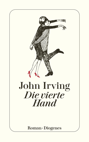 Die vierte Hand von Irving,  John, Stingl,  Nikolaus