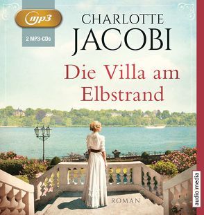 Die Villa am Elbstrand von Bittner,  Dagmar, Jacobi,  Charlotte