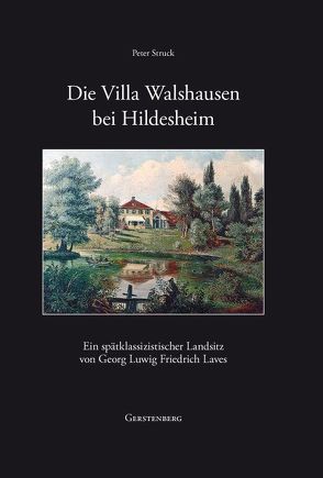 Die Villa Walshausen bei Hildesheim von Struck,  Peter
